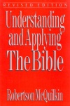 Understanding and Applying the Bible 